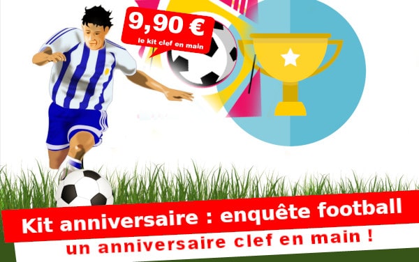 Kit anniv. Vol au stade de football (8/12 ans)